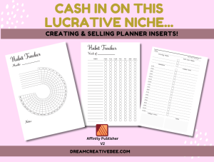 Cash In On This Lucrative Niche Creating and Selling  Planner Inserts